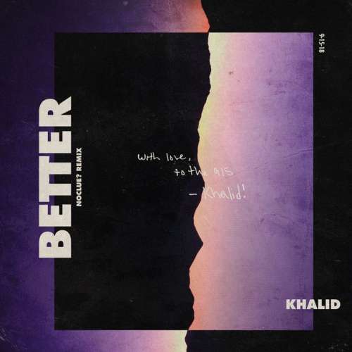 Better - noclue Remix